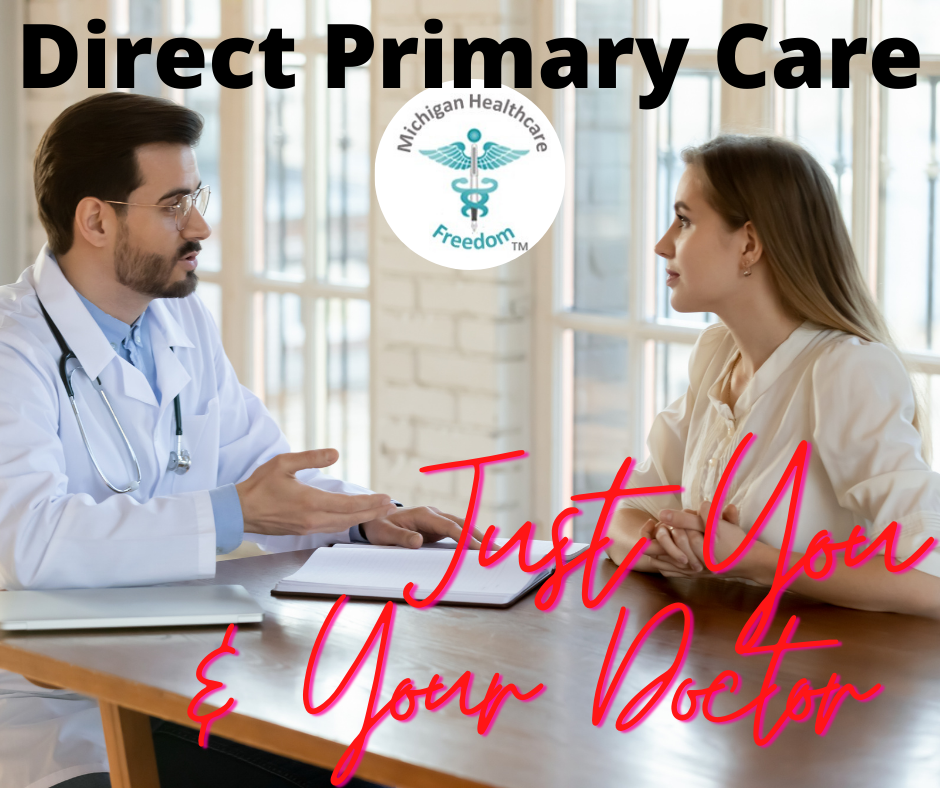 What is Direct Primary Care? Michigan Healthcare Freedom